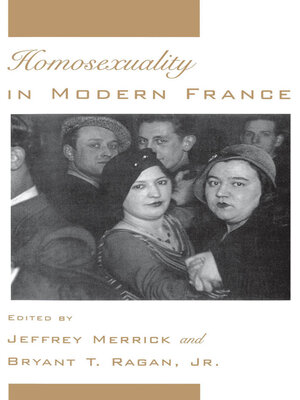cover image of Homosexuality in Modern France